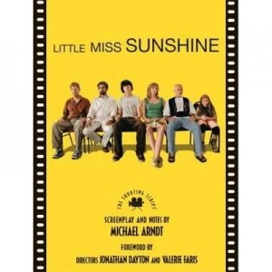 Image of Little Miss Sunshine by Michael D Arndt Book