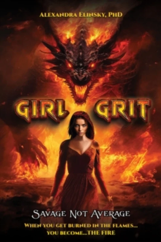 Image of Girl Grit : Savage Not Average Paperback / softback
