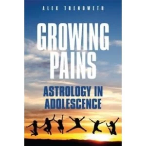 Image of Growing Pains: Astrology in Adolescence