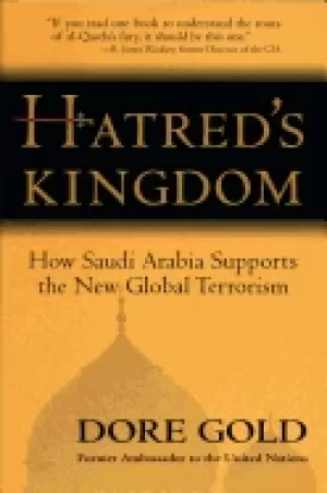 Image of hatreds kingdom how saudi arabia supports the new global terrorism