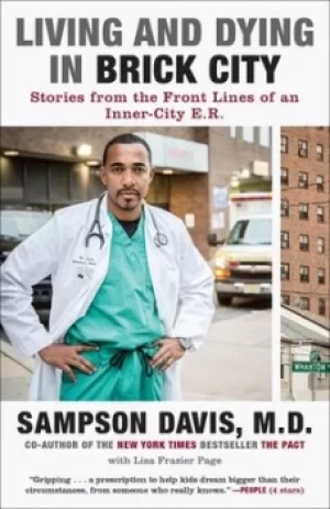 Image of Living and dying in Brick City by Sampson Davis