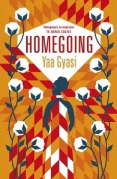 Image of Homegoing by Yaa Gyasi Book