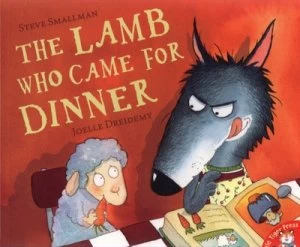 Image of The Lamb Who Came for Dinner by Steve Smallman and Jolle Dreidemy Paperback