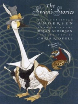 Image of The Swans Stories by H. C Andersen and Brian Alderson and Chris Riddell Hardback
