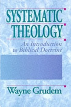 Image of Systematic Theology by Wayne Grudem Book