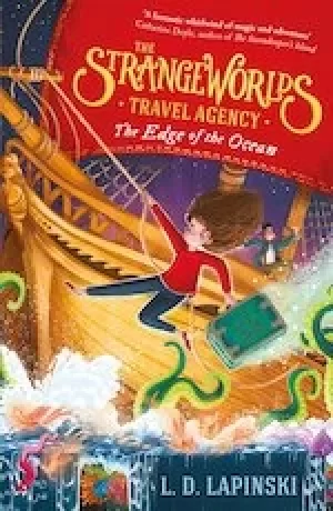 Image of The Strangeworlds Travel Agency: The Edge of the Ocean