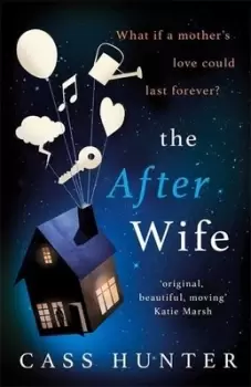 Image of The after wife by Cass Hunter