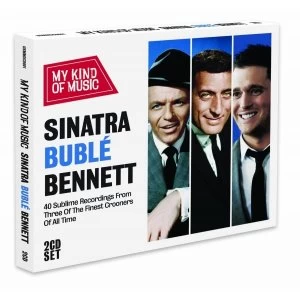 image of Sinatra Buble Bennett My Kind of Music CD