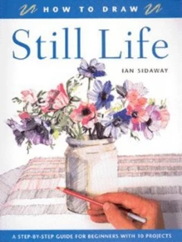 Image of Still Life by Ian Sidaway Paperback
