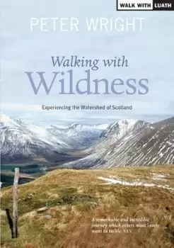 Image of Walking with wildness by Peter Wright