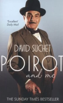 Image of Poirot and Me by David Suchet Paperback