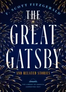 Image of The Great Gatsby And Related Stories (deckle Edge Paper) : The Library of America Corrected Text