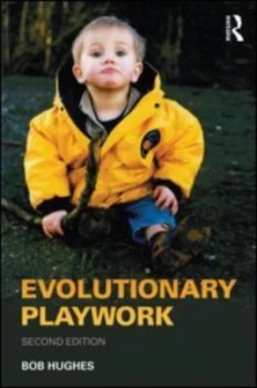 Image of Evolutionary Playwork by Bob Hughes Paperback