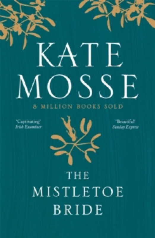 Image of The Mistletoe Bride and Other Haunting Tales : A deliciously haunting collection of ghost stories Paperback / softback