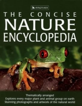 Image of The Concise Nature Encyclopedia by David Burnie and David Burnie Hardback