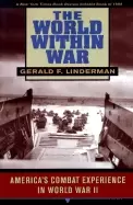 Image of world within war americas combat experience in world war ii