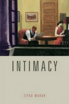 Image of Intimacy by Ziyad Marar Hardback