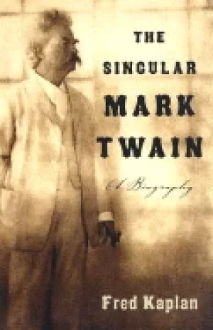 Image of singular mark twain a biography