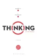 Image of thinking in the world a reader
