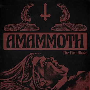 Image of Amammoth - The Fire Above CD