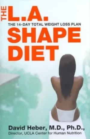 Image of The LA shape diet by David Heber