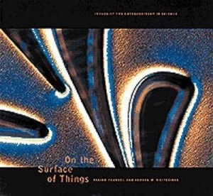 Image of On the Surface of Things by Felice Frankel and George Whitesides Paperback