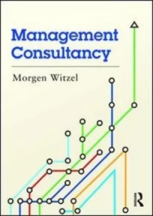Image of Management consultancy by Morgen Witzel