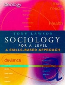 Image of Sociology for a Level by Tony Lawson Paperback