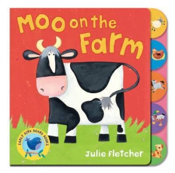 Image of Moo on the Farm by Julie Fletcher Hardback