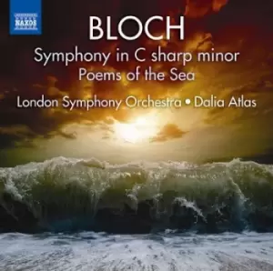 Image of Ernest Bloch - Bloch: Symphony in C Sharp Minor/Poems of the Sea CD Album - Used