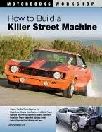 Image of how to build a killer street machine