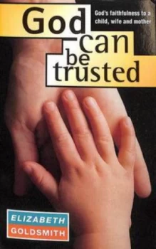 Image of God Can Be Trusted by Elizabeth Goldsmith Book