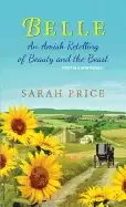 Image of belle an amish retelling of beauty and the beast