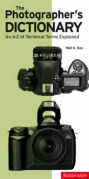 Image of The Photographers Dictionary by Nk Guy Paperback