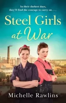 Image of Steel girls at war - Michelle Rawlins - Paperback - Used