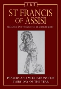 Image of 365 St Francis of Assisi by Murray Bodo Hardback