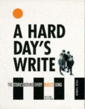 Image of A Hard Days Write by Steve Turner Paperback