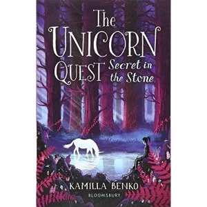 Image of Secret in the Stone The Unicorn Quest 2 Paperback / softback 2019