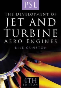 Image of The Development of Jet and Turbine Aero Engines by Bill Gunston Paperback