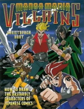 Image of Manga Mania Villains by Christopher Hart Paperback