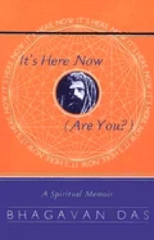 Image of its here now a spiritual memoir