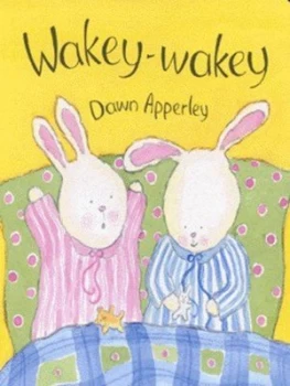 Image of Wakey-Wakey by Dawn Apperley Hardback