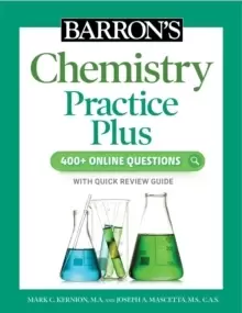 Image of Barron's Chemistry Practice Plus: 400+ Online Questions and Quick Study Review