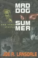 Image of mad dog summer and other stories