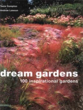 Image of Dream Gardens by Tania Compton Hardback