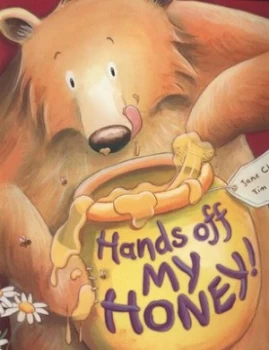 Image of Hands off My Honey by Jane Chapman Book