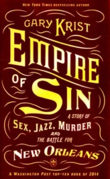 Image of Empire of Sin by Gary Krist Paperback