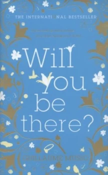 Image of Will You Be There by Guillaume Musso Hardback