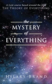 Image of The mystery of everything by Hilary Brand