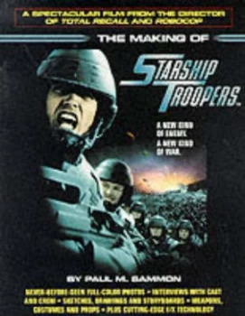 Image of The Making of Starship Troopers by Paul M. Sammon Hardback